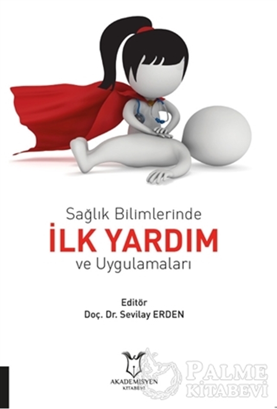 resm Sağlık Bilimlerinde İlk Yardım ve Uygulamaları