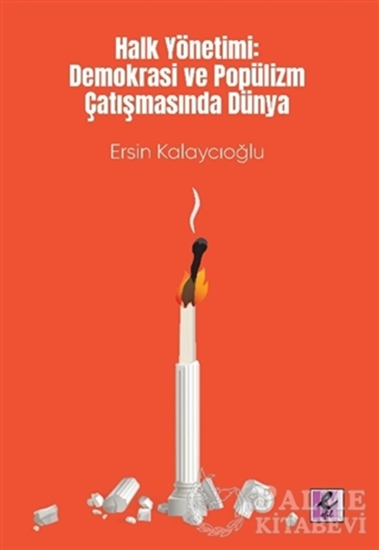 resm Halk Yönetimi: Demokrasi ve Popülizm Çatışmasında Dünya