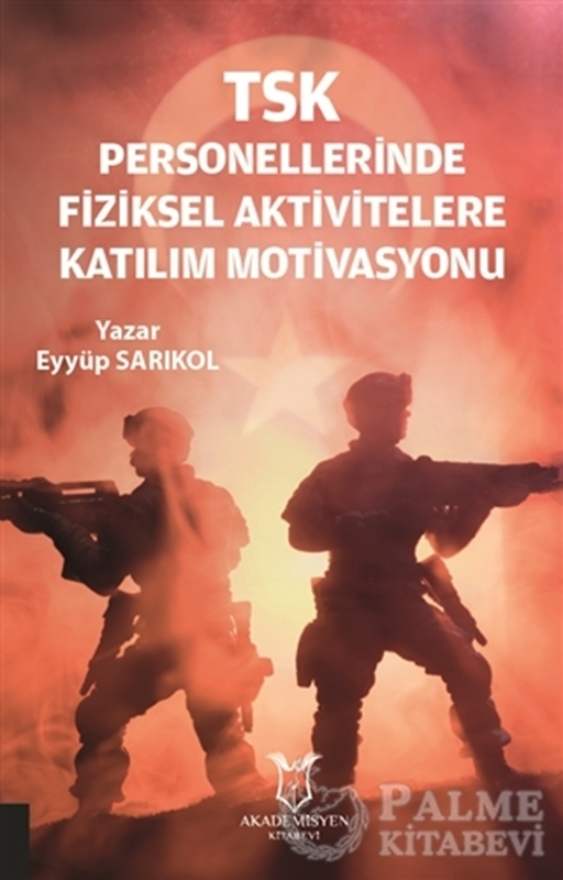 resm TSK Personellerinde Fiziksel Aktivitelere Katılım Motivasyonu