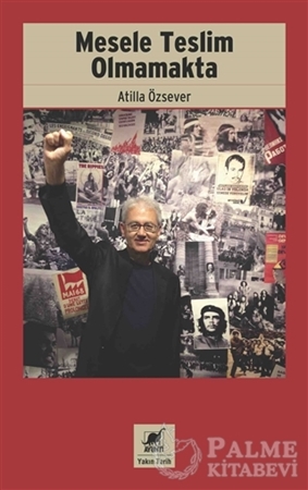 Resim Mesele Teslim Olmamakta