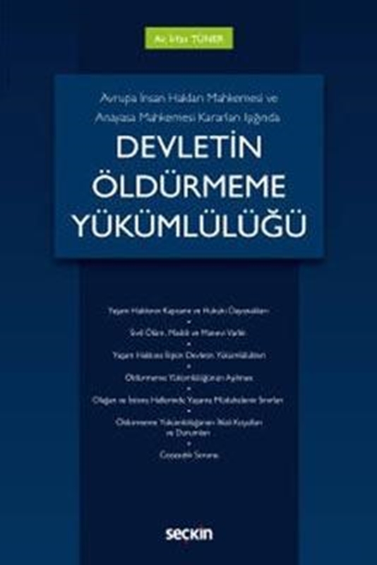 resm Devletin Öldürmeme Yükümlülüğü