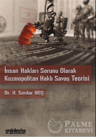 Resim İnsan Hakları Sorunu Olarak Kozmopolitan Haklı Savaş Teorisi