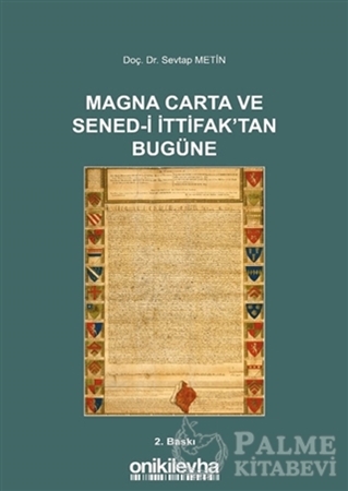 Resim Magna Carta ve Sened-i İttifak'tan Bugüne