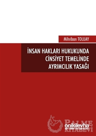 Resim İnsan Hakları Hukukunda Cinsiyet Temelinde Ayrımcılık Yasağı
