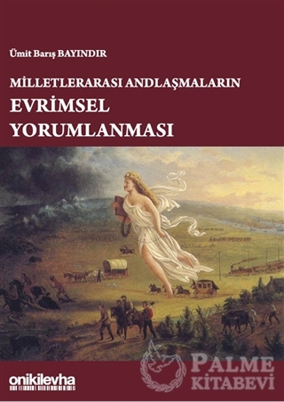 resm Milletlerarası Andlaşmaların Evrimsel Yorumlanması