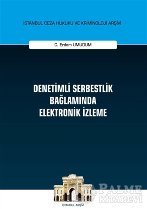 resm Denetimli Serbestlik Bağlamında Elektronik İzleme