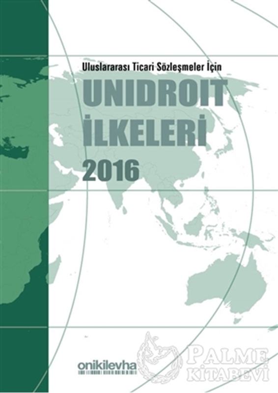 resm Uluslararası Ticari Sözleşmeler İçin Unidroit İlkeleri 2016