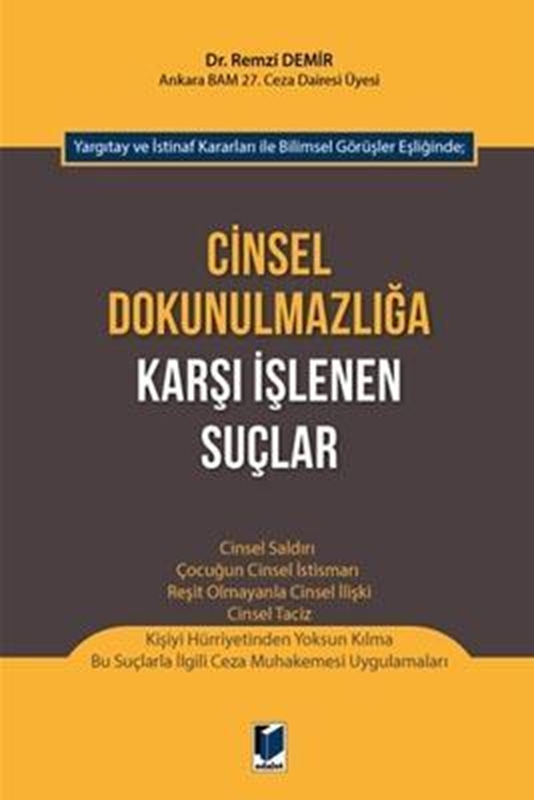resm Cinsel Dokunulmazlığa Karşı İşlenen Suçlar