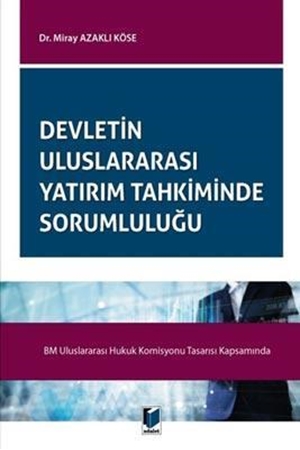 Resim Devletin Uluslararası Yatırım Tahkiminde Sorumluluğu