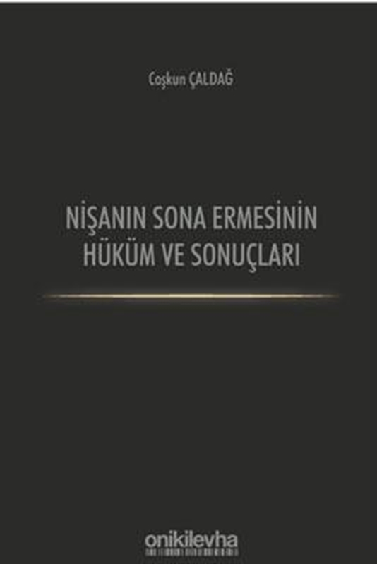resm Nişanın Sona Ermesinin Hüküm ve Sonuçları
