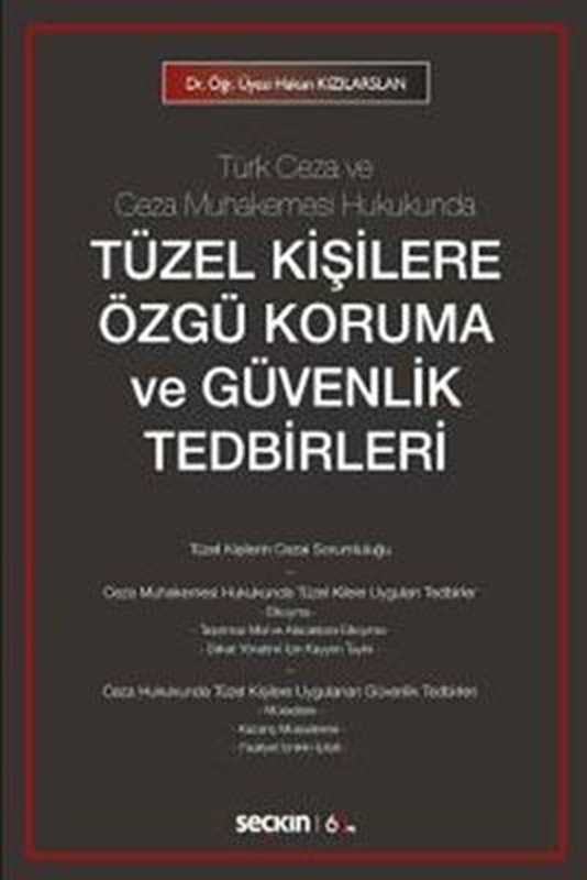 resm Tüzel Kişilere Özgü Koruma ve Güvenlik Tedbirleri