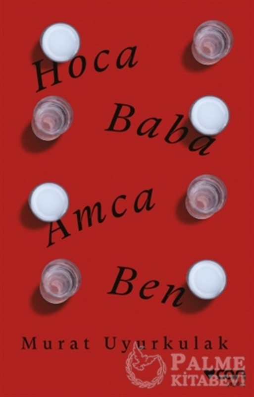 resm Hoca, Baba, Amca, Ben