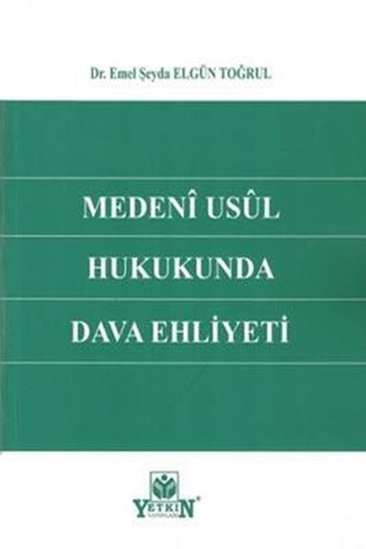 resm Medeni Usul Hukukunda Dava Ehliyeti