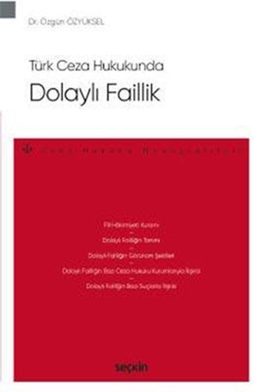 resm Türk Ceza Hukukunda Dolaylı Faillik