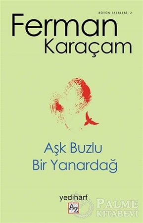 Resim Aşk Buzlu Bir Yanardağ
