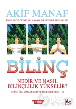 Resim Bilinç Nedir ve Nasıl Bilinçlilik Yükselir?