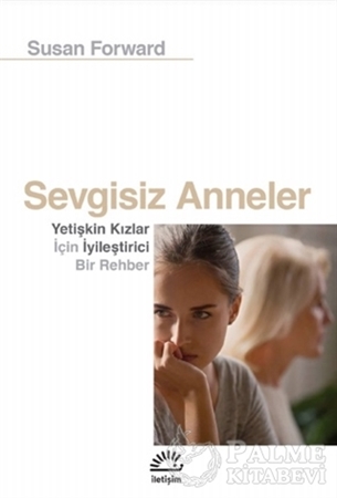 Resim Sevgisiz Anneler