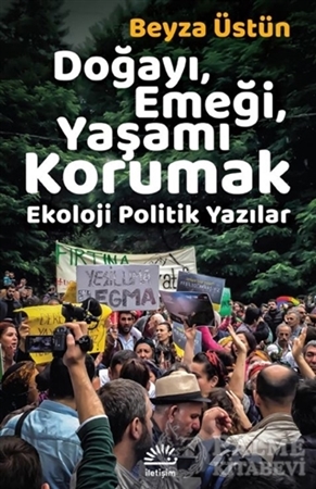 Resim Doğayı, Emeği, Yaşamı Korumak