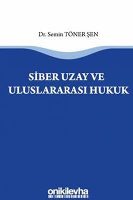 resm Siber Uzay ve Uluslararası Hukuk