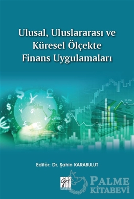 resm Ulusal, Uluslararası ve Küresel Ölçekte Finans Uygulamaları