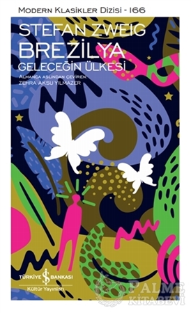 Resim Brezilya - Geleceğin Ülkesi (Ciltli)