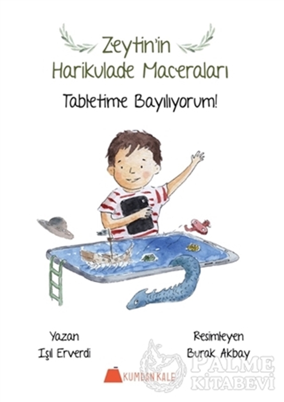 resm Tabletime Bayılıyorum! - Zeytin’in Harikulade Maceraları
