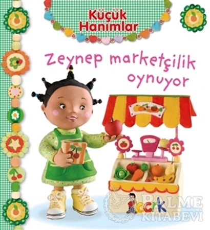 Resim Zeynep Marketçilik Oynuyor - Küçük Hanımlar