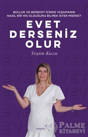 Resim Bolluk ve Bereket İçinde Yaşamanın Nasıl Bir His Olduğunu Bilmek İster misiniz? Evet Dersenİz Olur
