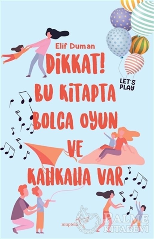 resm Dikkat! Bu Kitapta Bolca Oyun ve Kahkaha Var