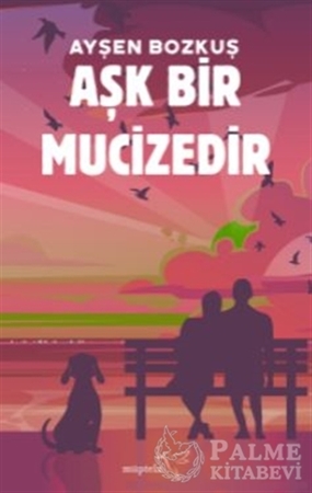 Resim Aşk Bir Mucizedir