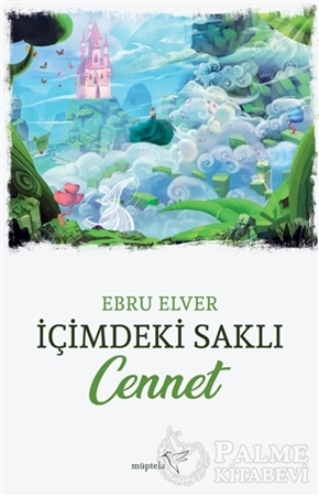 Resim İçimdeki Saklı Cennet