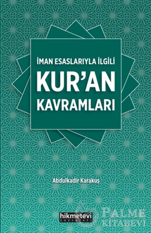 resm İman Esaslarıyla İlgili Kur'an Kavramları