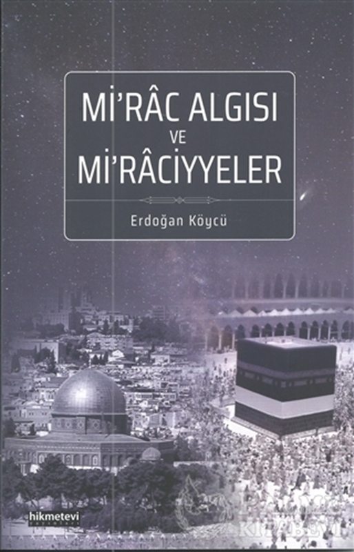 resm Mi'rac Algısı ve Mi'raciyyeler