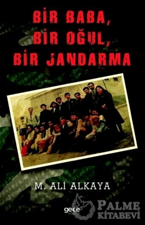 Resim Bir Baba, Bir Oğul, Bir Jandarma