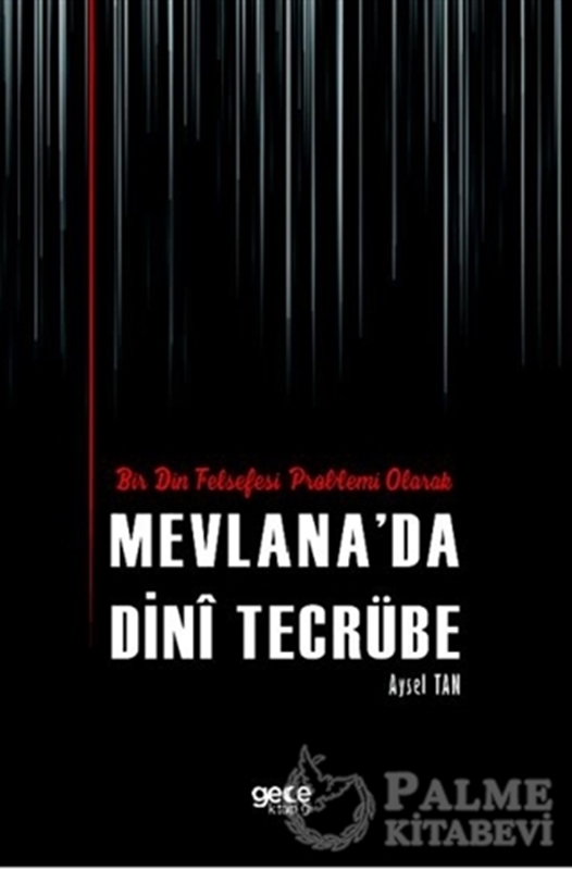 resm Bir Din Felsefesi Problemi Olarak Mevlana’da Dini Tecrübe