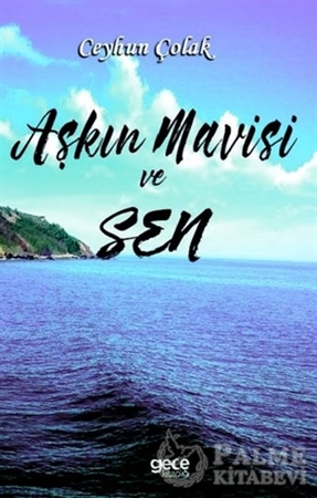 Resim Aşkın Mavisi ve Sen