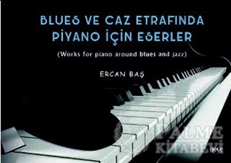 resm Blues ve Caz Etrafında Piyano İçin Eserler