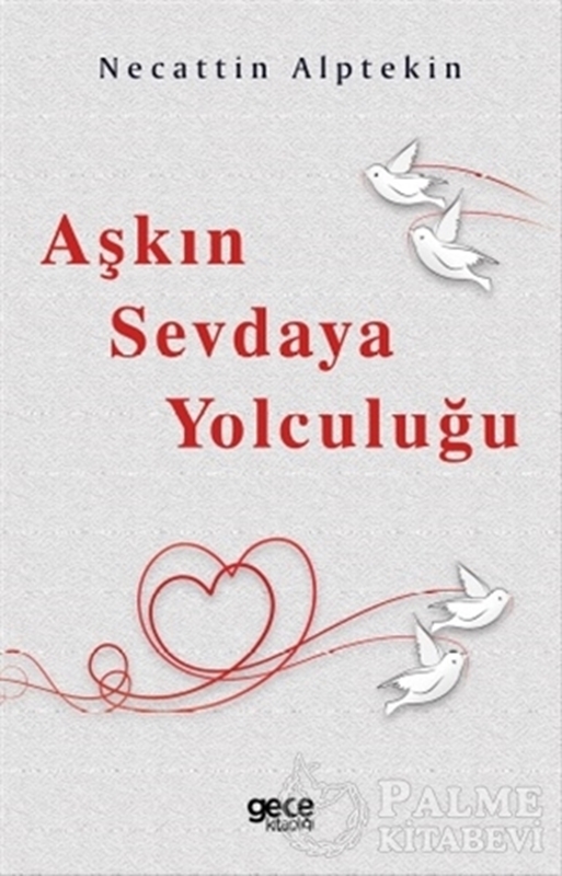 resm Aşkın Sevdaya Yolculuğu