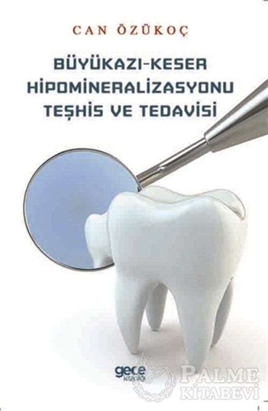 resm Büyükazı-Keser Hipomineralizasyonu Teşhis ve Tedavisi