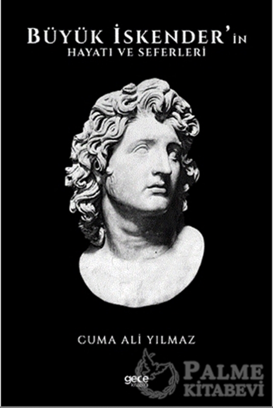 resm Büyük İskender'in Hayatı ve Seferleri