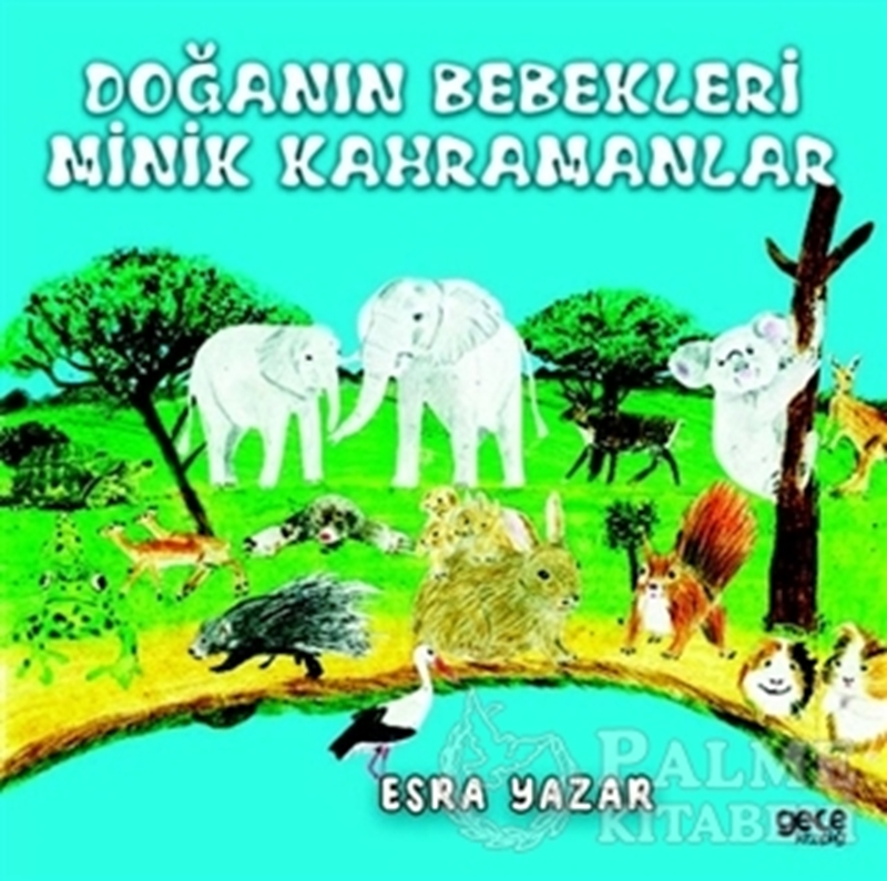 resm Doğanın Bebekleri Minik Kahramanlar