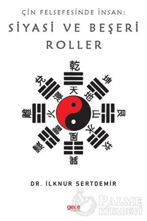 Resim Çin Felsefesinde İnsan: Siyasi ve Beşeri Roller