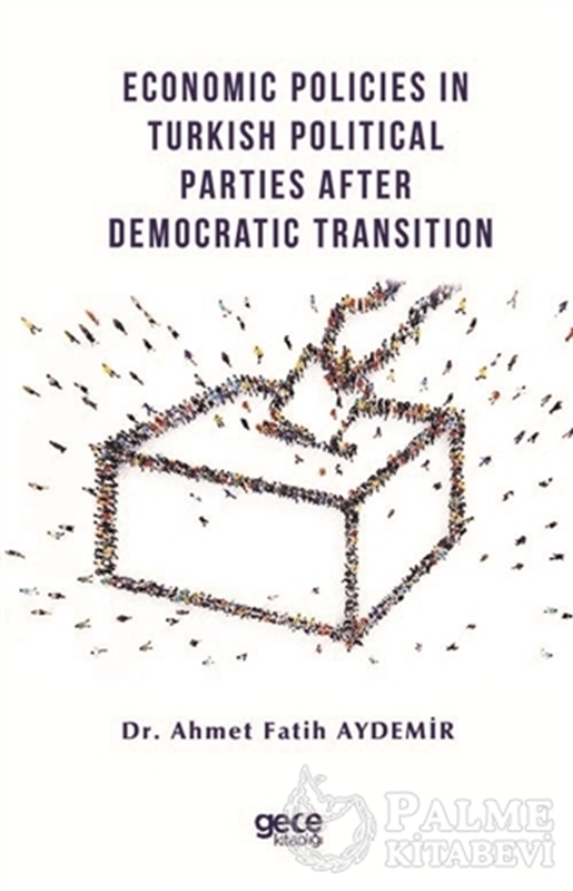 resm Economic Policies in Turkish Political Parties After Democratic Transition