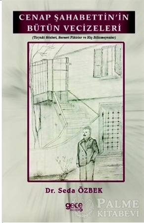 Resim Cenap Şahabettin'in Bütün Vecizeleri