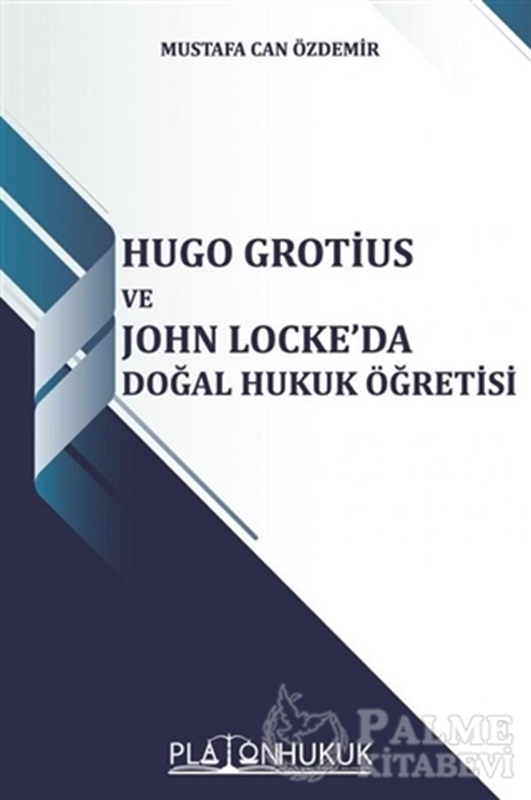 resm Hugo Grotius ve John Locke'da Doğal Hukuk Öğretisi