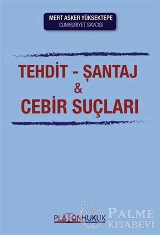 resm Tehdit Şantaj ve Cebir Suçları
