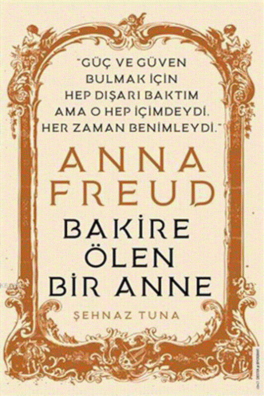 resm Anna Freud - Bakire Ölen Bir Anne