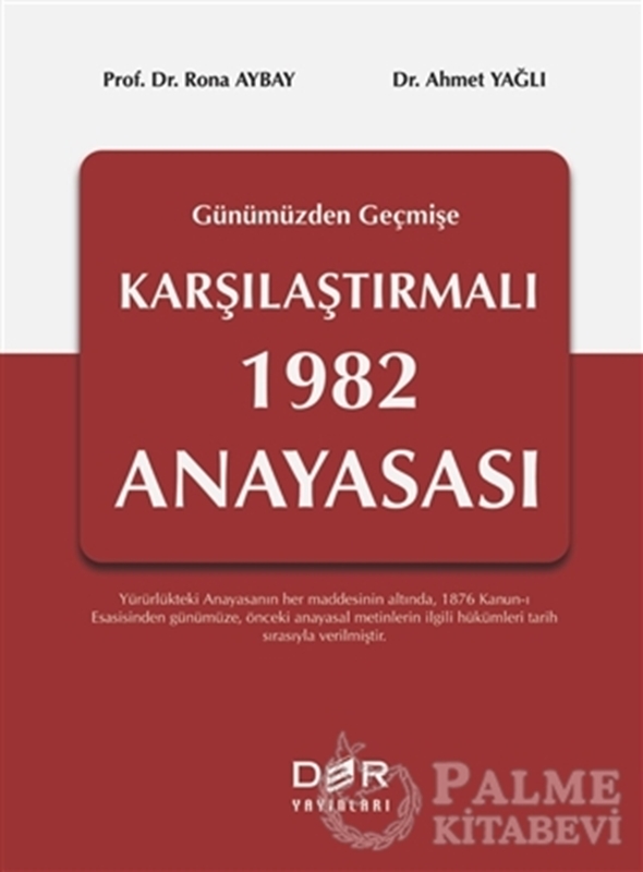 resm Geçmişten Günümüze Karşılaştırmalı 1982 Anayasası