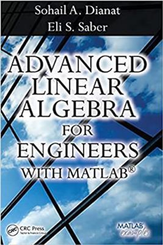 resm Advanced Linear Algebra for Engineers with MATLAB