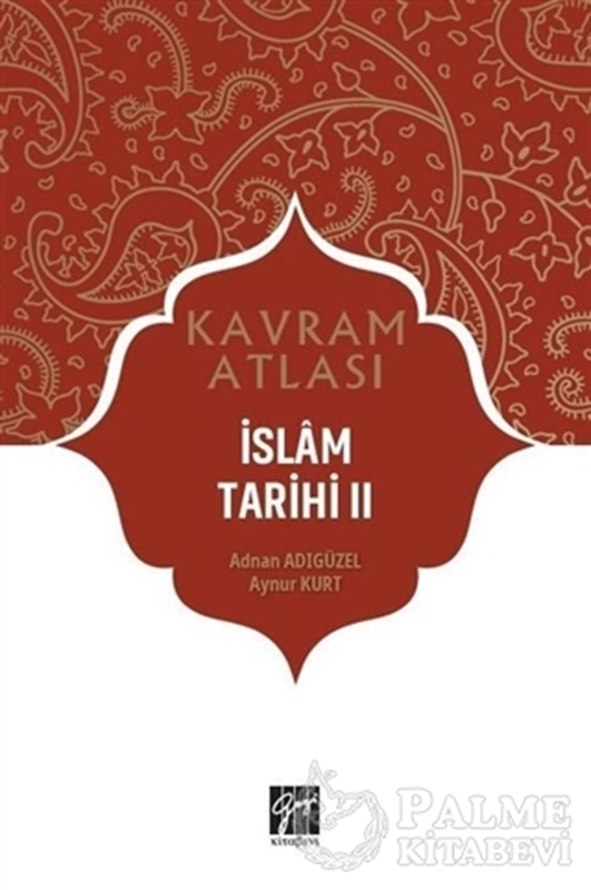 resm İslam Tarihi 2 - Kavram Atlası